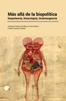 Más Allá De La Biopolítica