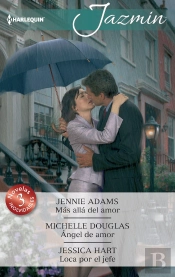 Más Allá Del Amor; Ángel De Amor; Loca Por El Jefe