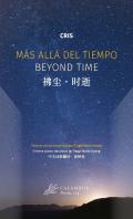 Mas Alla Del Tiempo;Beyond Time