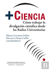 Más Ciencia. Cómo Trabajar La Divulgación Científica Desde Las Radios Universitarias