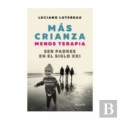 Mas Crianza, Menos Terapia