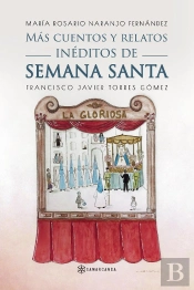Mas Cuentos Y Relatos Ineditos De Semana Santa