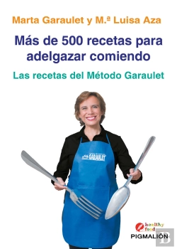 Bertrand.pt - Mas De 500 Recetas Para Adelgazar Comiendo