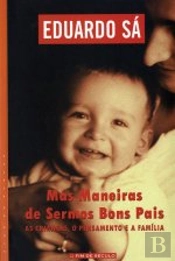 Más Maneiras de Sermos Bons Pais