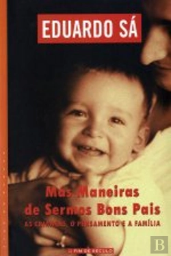 Bertrand.pt - Más Maneiras de Sermos Bons Pais