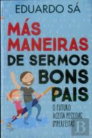 Más Maneiras de Sermos Bons Pais
