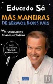Más Maneiras de Sermos Bons Pais