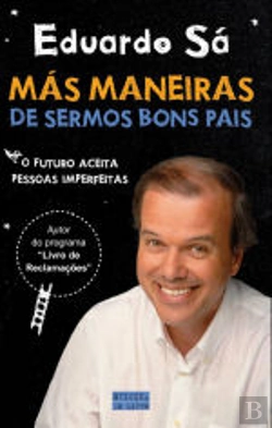 Bertrand.pt - Más Maneiras de Sermos Bons Pais