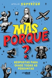 Mas Porquê?