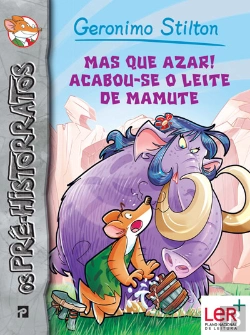 Bertrand.pt - Mas Que Azar! Acabou-se o Leite de Mamute