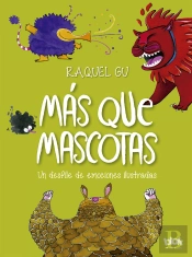 Más Que Mascotas. Un Desfile De Emociones Ilustradas