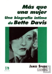 Mas Que Una Mujer Bette Davis Biografia