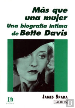 Bertrand.pt - Mas Que Una Mujer Bette Davis Biografia