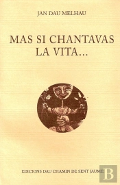 Mas Si Chantavas La Vita...