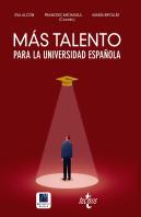 Más Talento Para La Universidad Española