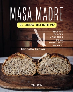 Bertrand.pt - Masa Madre. El Libro Definitivo
