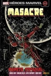 Masacre 10: Rareza Espacial