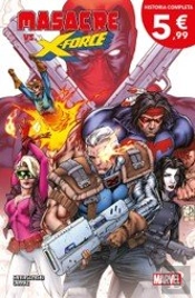 Masacre Vs X-Force 9