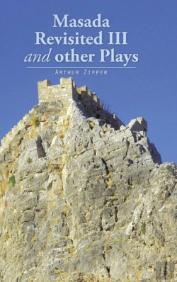 Bertrand.pt - Masada Revisited Iii And Other Plays