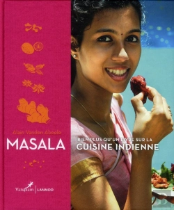 Bertrand.pt - Masala - Bien Plus Qu'Un Livre Sur La Cuisine Indienne