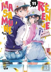 Masamune-Kun'S Revenge - Tome 11