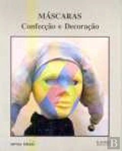Bertrand.pt - Máscaras - Confecção e Decoração