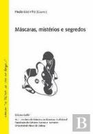 Máscaras, Mistérios e Segredos