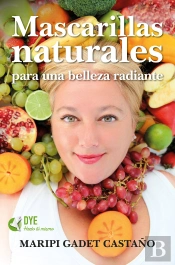 Mascarillas Naturales Para Una Belleza Radiante