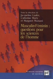 Masculin-Feminin : Questions Pour Les Sciences De L'Homme