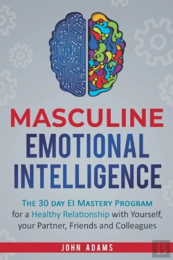 Bertrand.pt - Masculine Emotional Intelligence: The 30