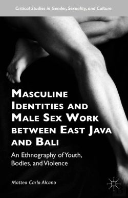 Bertrand.pt - Masculine Identities And Male Sex Work Between East Java And Bali