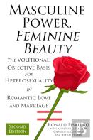 Masculine Power, Feminine Beauty
