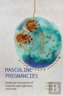 Masculine Pregnancies