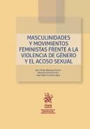 Masculinidades Y Movimientos Feministas Frente A La Violenci