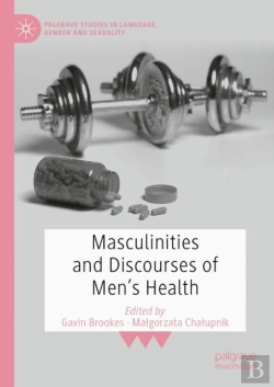 Bertrand.pt - Masculinities And Discourses Of Men'S Health