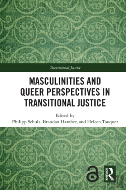 Bertrand.pt - Masculinities And Queer Perspectives In Transitional Justice