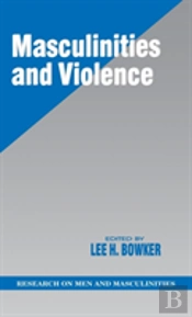 Masculinities And Violence