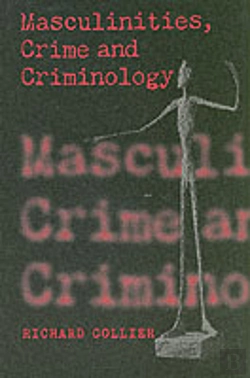 Bertrand.pt - Masculinities, Crime And Criminology