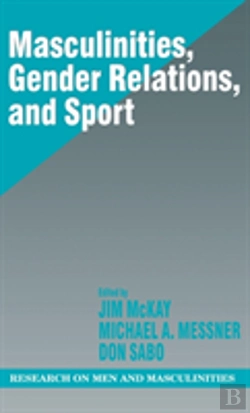 Bertrand.pt - Masculinities, Gender Relations, And Sport