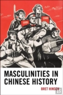 Bertrand.pt - Masculinities In Chinese History