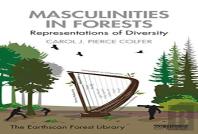 Masculinities In Forests