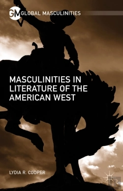 Bertrand.pt - Masculinities In Literature Of The American West