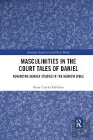 Masculinities In The Court Tales Of Daniel