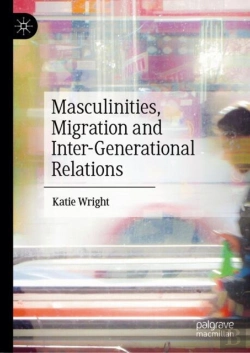 Bertrand.pt - Masculinities, Migration And Inter-Generational Relations