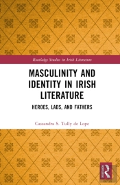 Masculinity And Identity In Irish Literature