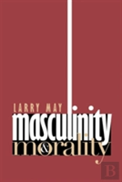 Masculinity And Morality