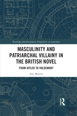 Bertrand.pt - Masculinity And Patriarchal Villainy In The British Novel