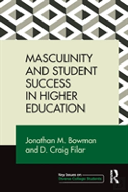 Bertrand.pt - Masculinity And Student Success In Higher Education
