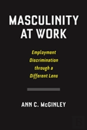 Masculinity At Work