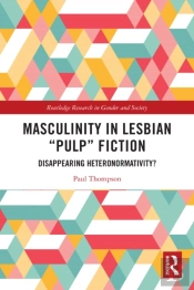Masculinity In Lesbian Â€Œpulpâ€ Fiction